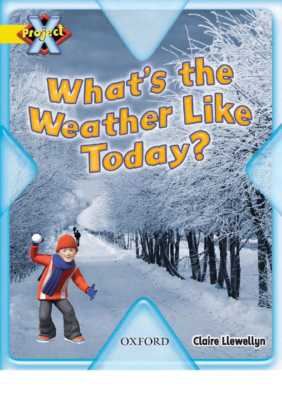 X牛津X计划系列1-9级绘本34 What's the weather like today.pdf,第1页预览