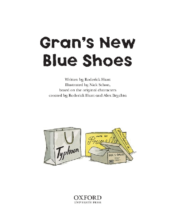 牛津启蒙绘本系列Gran's New Blue Shoes.pdf,第3页预览