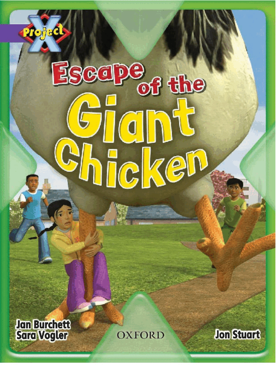 X牛津X计划系列1-9级绘本82 Escape of the Giant Chicken.pdf，第1页预览
