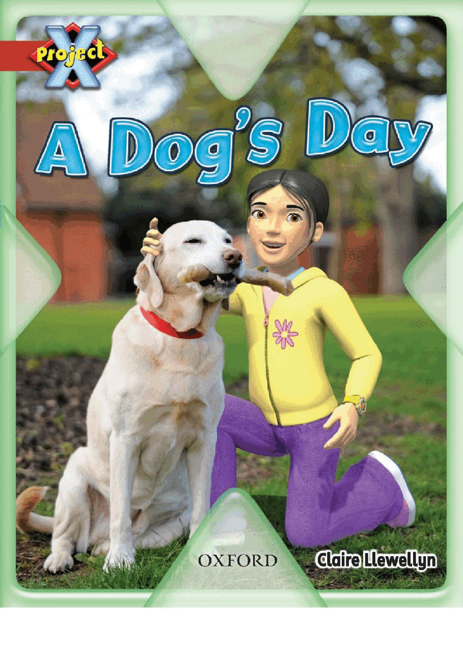 X牛津X计划系列1-9级绘本24 A Dog's Day.pdf,第1页预览