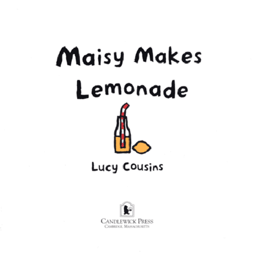 小鼠波波系列绘本Maisy_Makes_Lemonade.pdf,第2页预览