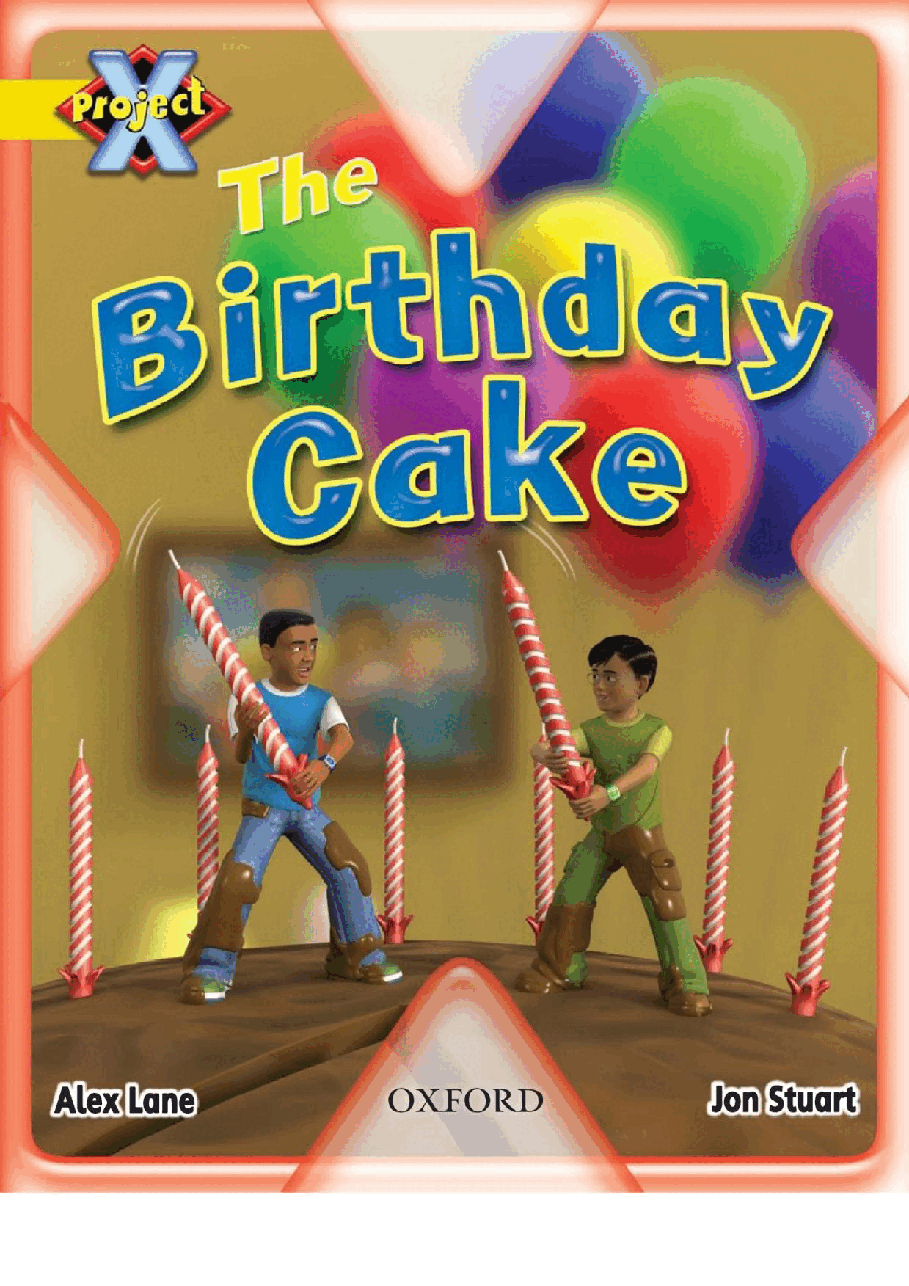 X牛津X计划系列1-9级绘本31 The Birthday Cake.pdf,第1页预览