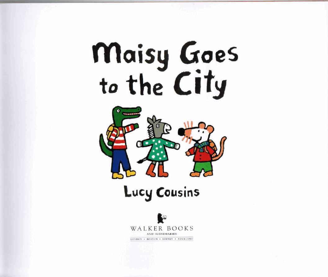 小鼠波波系列绘本Maisy_Goes_to_the_City.pdf,第2页预览