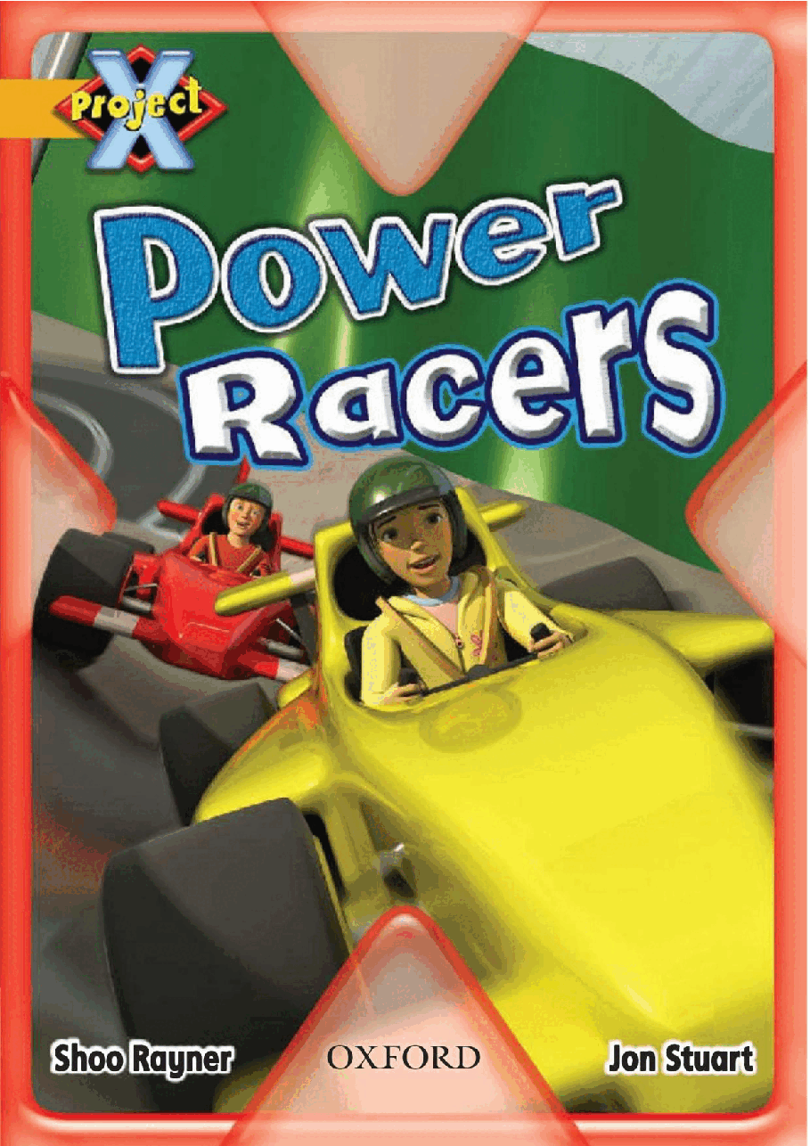 X牛津X计划系列1-9级绘本92 Power Racers.pdf,第1页预览