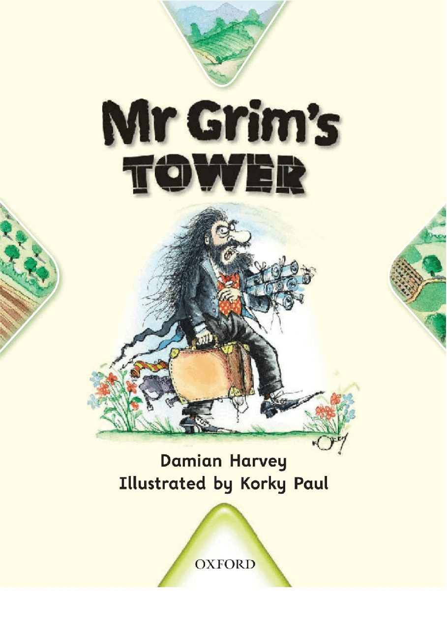 X牛津X计划系列1-9级绘本81 Mr Grim's TOWER.pdf,第3页预览