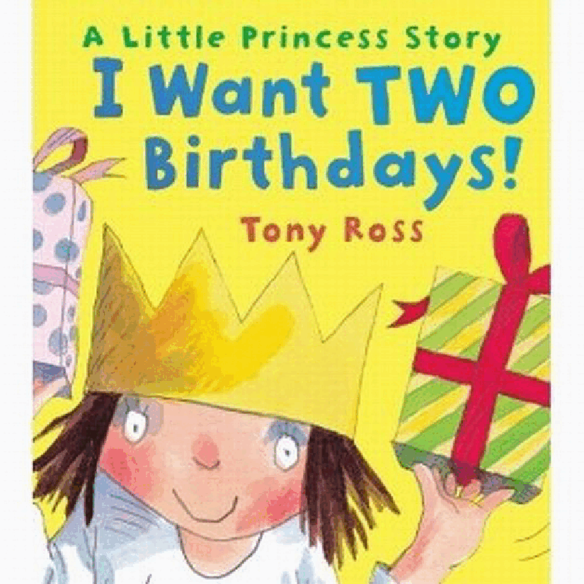 小公主-绘本大师托尼.罗斯作品15册I Want Two Birthdays.pdf,第1页预览