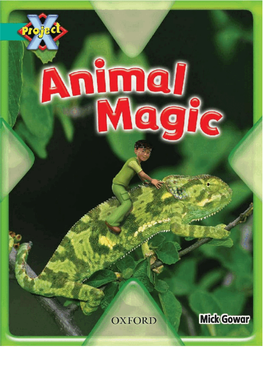 X牛津X计划系列1-9级绘本74 Animal Magic.pdf,第1页预览