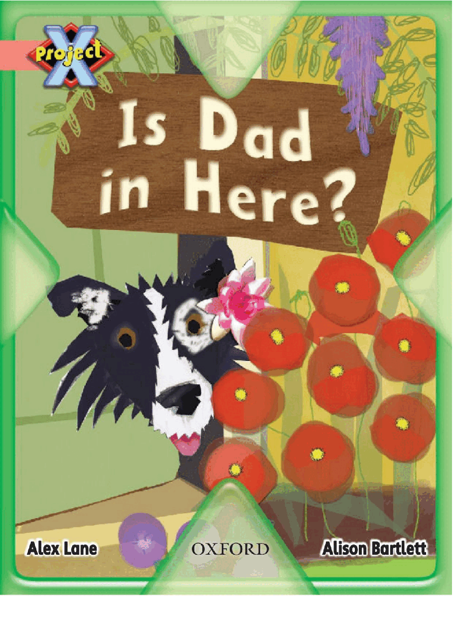 X牛津X计划系列1-9级绘本12 Is Dad in Here.pdf,第1页预览