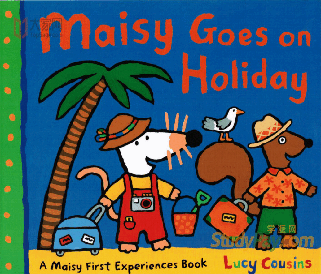 小鼠波波系列绘本Maisy_Goes_on_Holiday.pdf,第1页预览