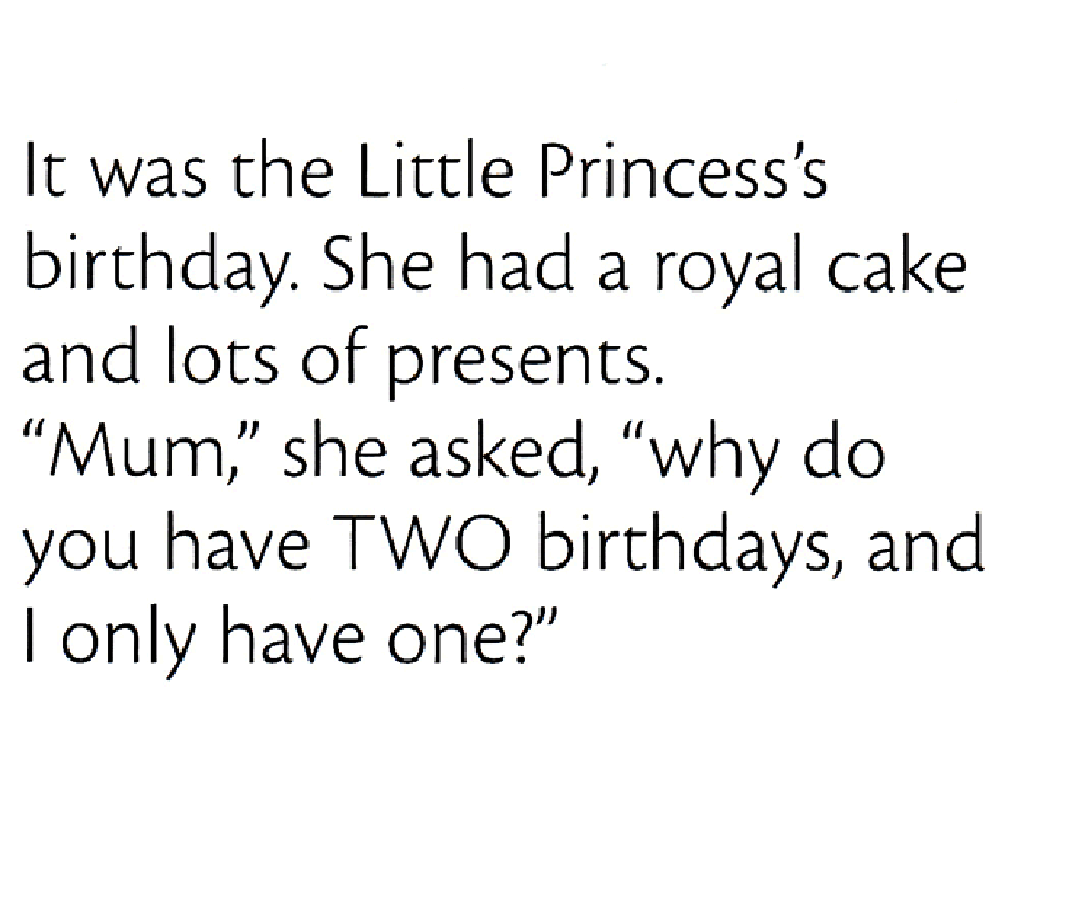 小公主-绘本大师托尼.罗斯作品15册I Want Two Birthdays.pdf,第2页预览
