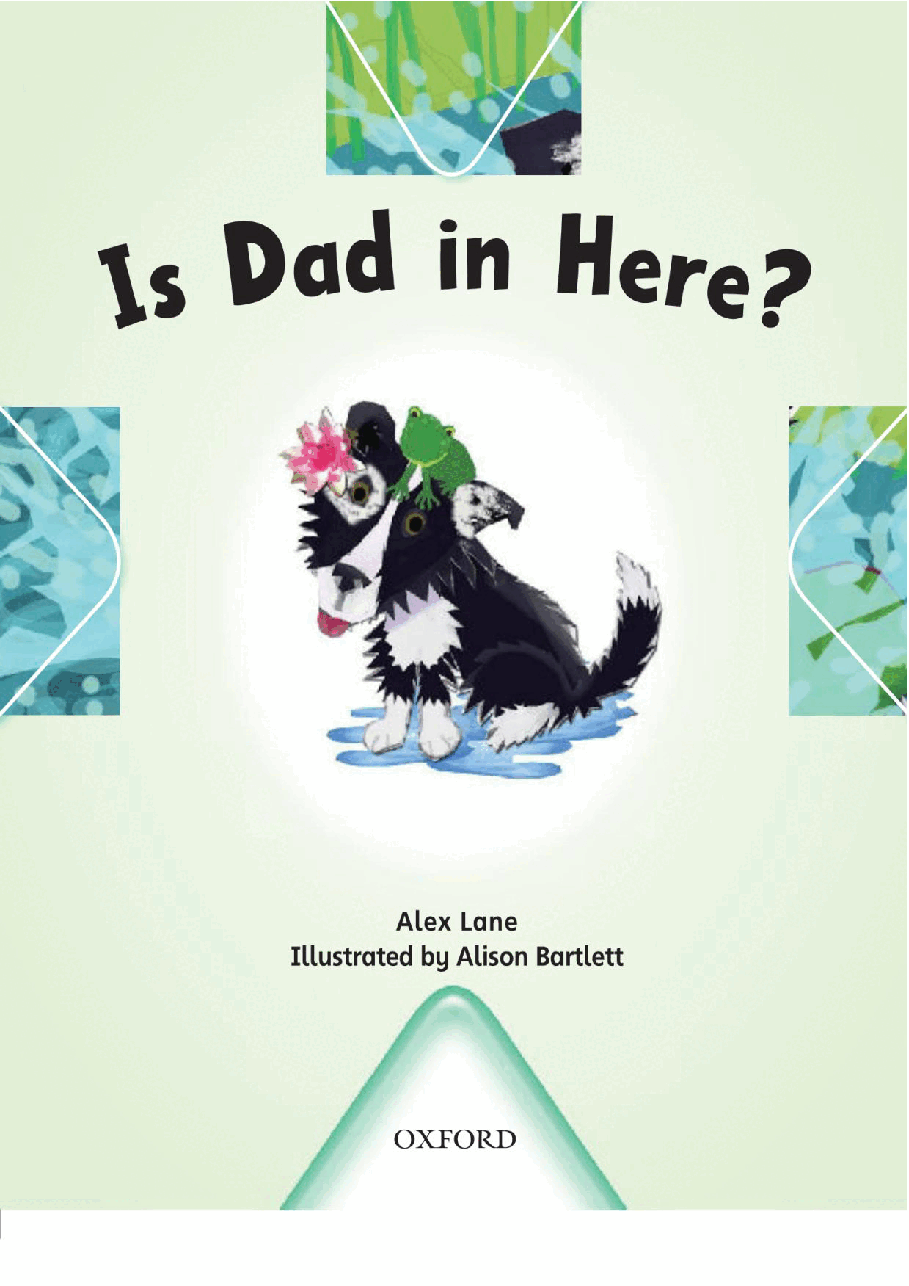 X牛津X计划系列1-9级绘本12 Is Dad in Here.pdf,第3页预览