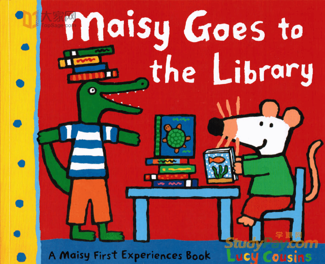 小鼠波波系列绘本Maisy_Goes_to_the_Library.pdf，第1页预览