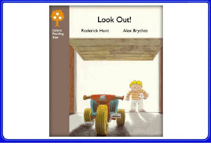 牛津阅读树stage_1的各个系列look out.pdf,第1页预览