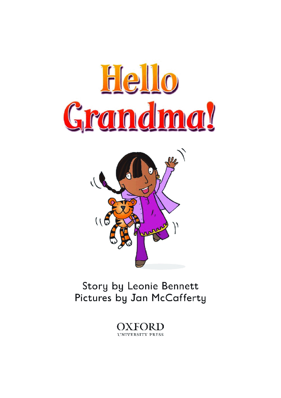 牛津阅读树stage 1+的各个系列Hello_Grandma.pdf,第3页预览