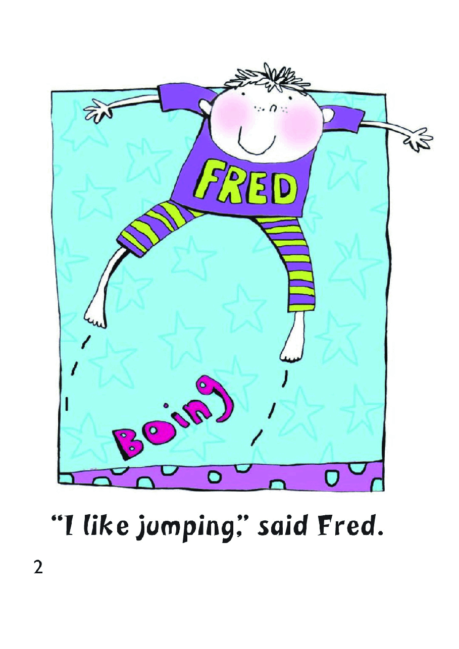 牛津阅读树stage_2的各个系列Dont_Jump_on_the_Bed_Fred.pdf,第4页预览