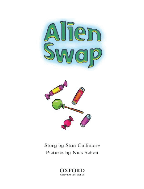 牛津阅读树stage_9的各个系列2-13Alien_Swap.pdf,第3页预览