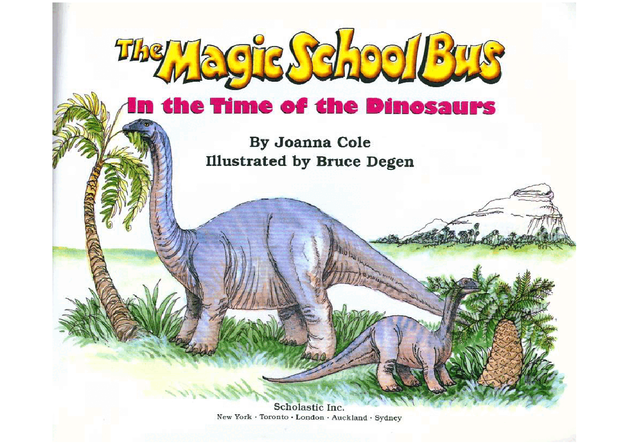神奇校车绘本系列In the Time of the Dinosaur.pdf,第4页预览