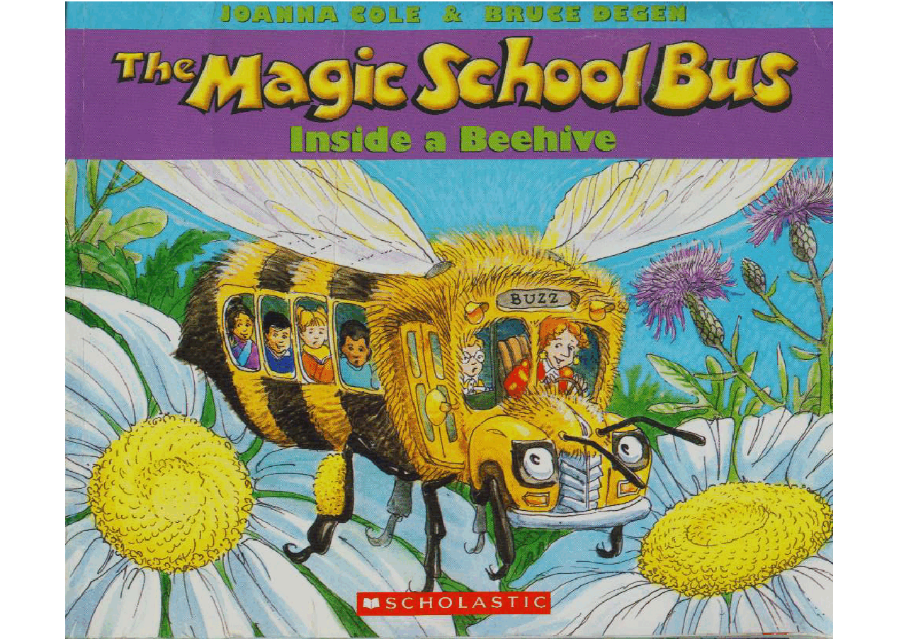 神奇校车绘本系列Inside a Beehive.pdf,第1页预览