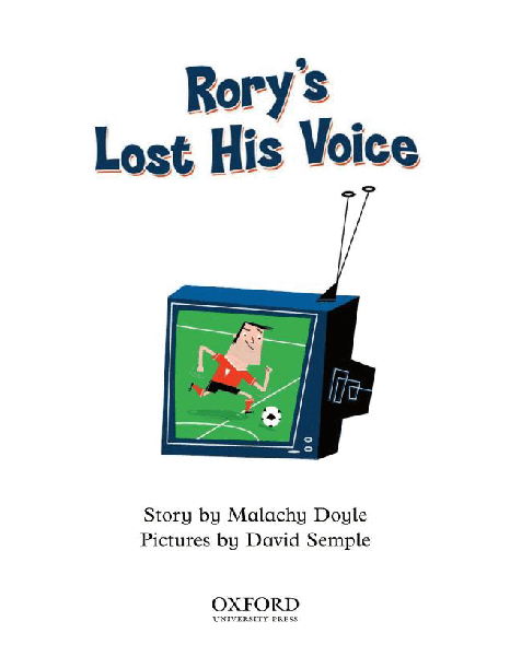 牛津阅读树stage_7的各个系列2-2Rorys_Lost_His_Voice.pdf,第3页预览