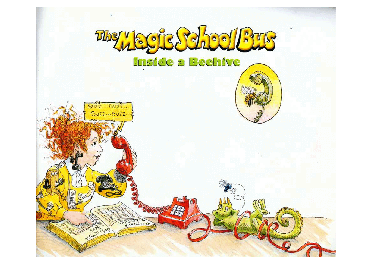 神奇校车绘本系列Inside a Beehive.pdf,第2页预览