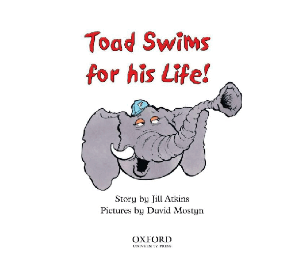 牛津阅读树stage_7的各个系列2-3Toad_Swims_for_his_Life.pdf,第3页预览