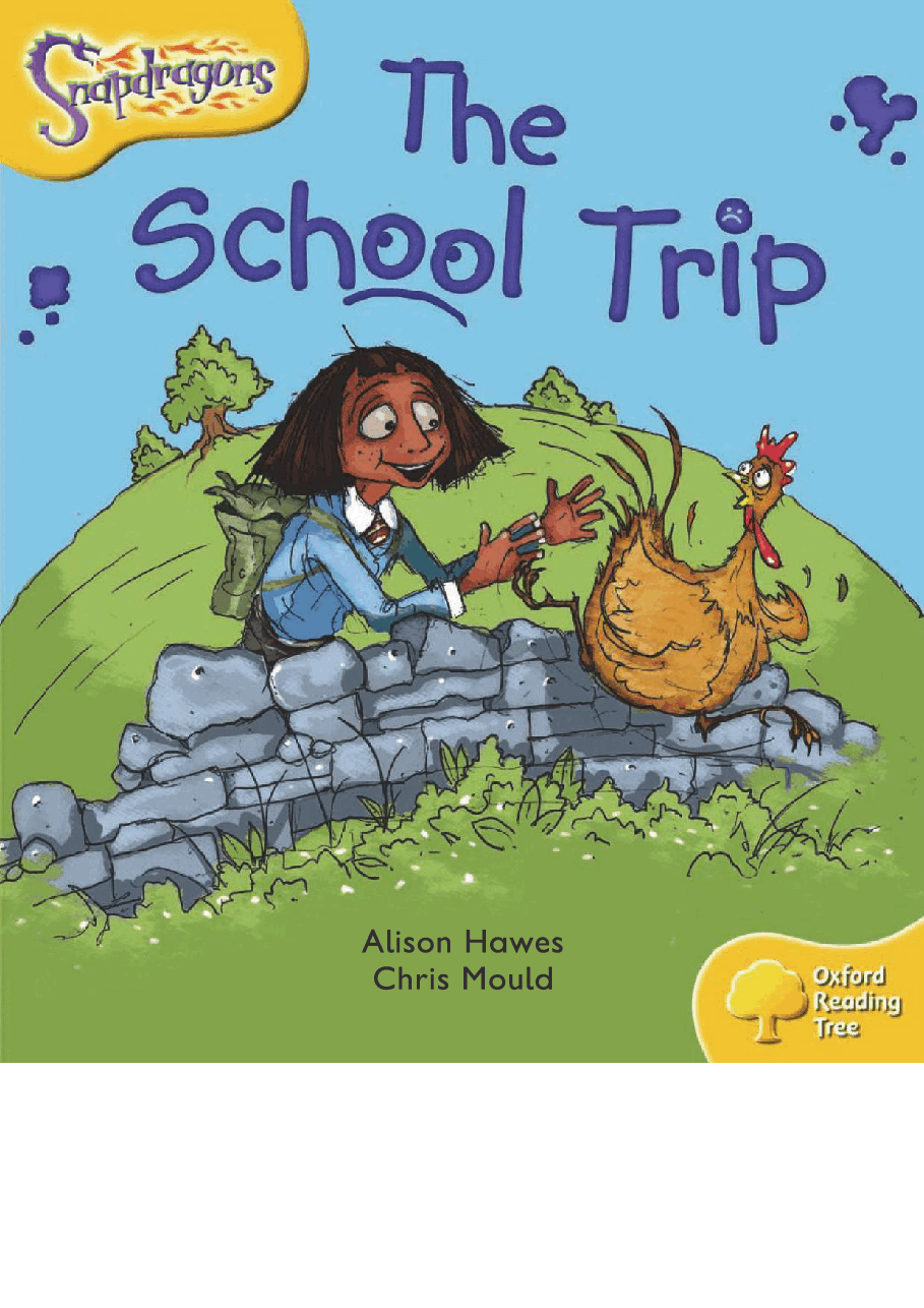 牛津阅读树stage_5的各个系列The School Trip.pdf，第1页预览
