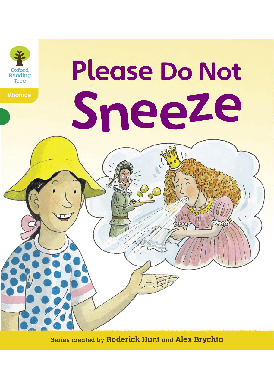 牛津阅读树stage_5的各个系列Please Do Not Sneeze(phonics).pdf,第1页预览