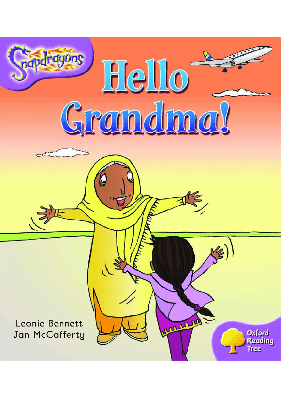 牛津阅读树stage 1+的各个系列Hello_Grandma.pdf,第1页预览