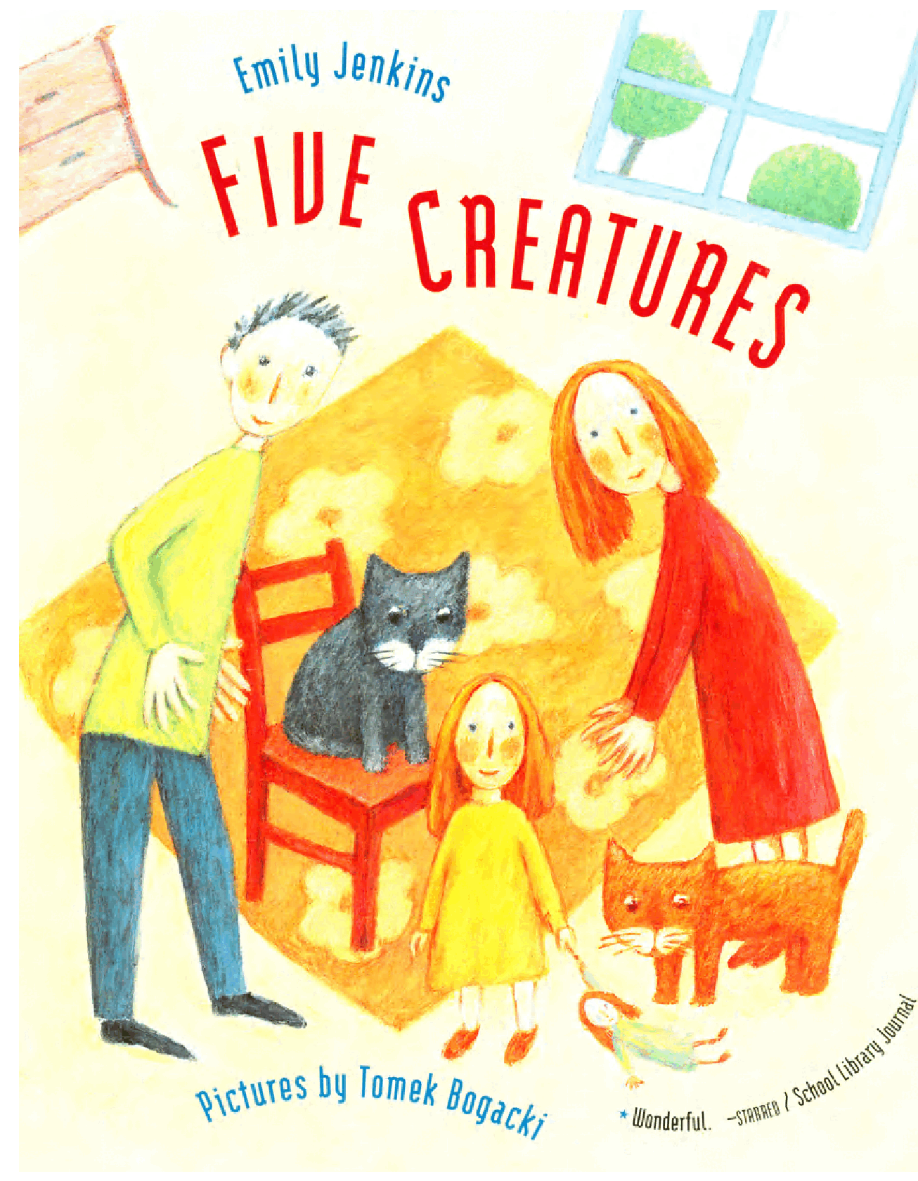 五个生灵Emily Jenkins - Five Creatures.pdf,第1页预览