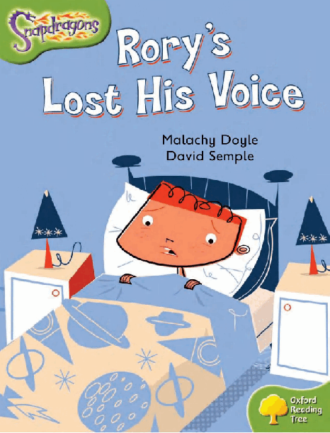 牛津阅读树stage_7的各个系列2-2Rorys_Lost_His_Voice.pdf,第1页预览