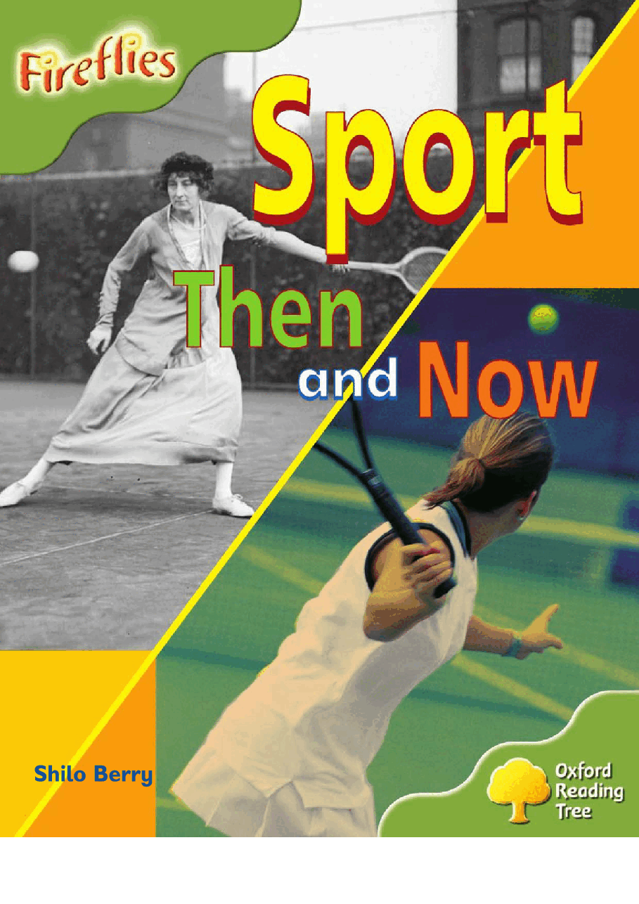 牛津阅读树stage_7的各个系列Sports then and now.pdf，第1页预览