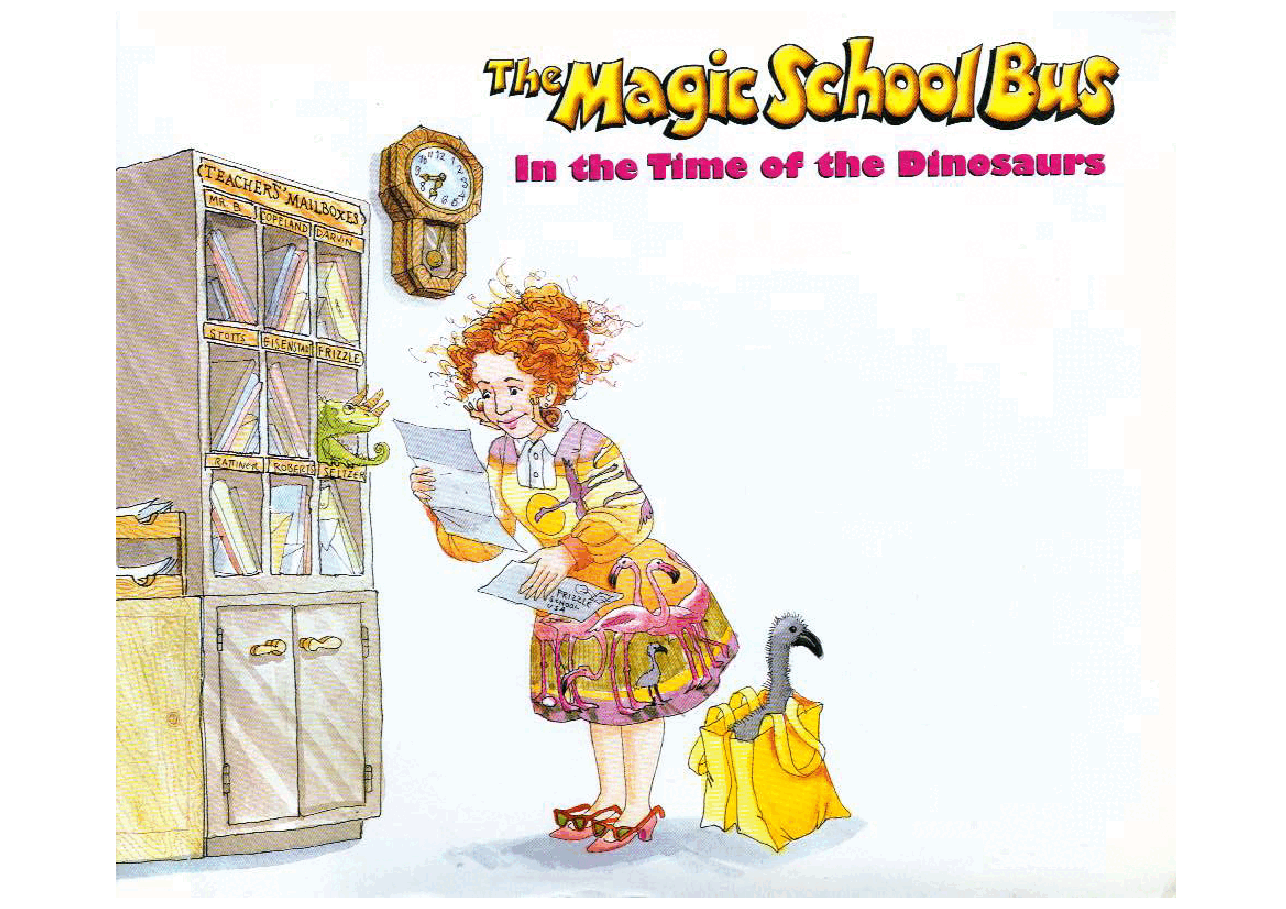 神奇校车绘本系列In the Time of the Dinosaur.pdf,第2页预览