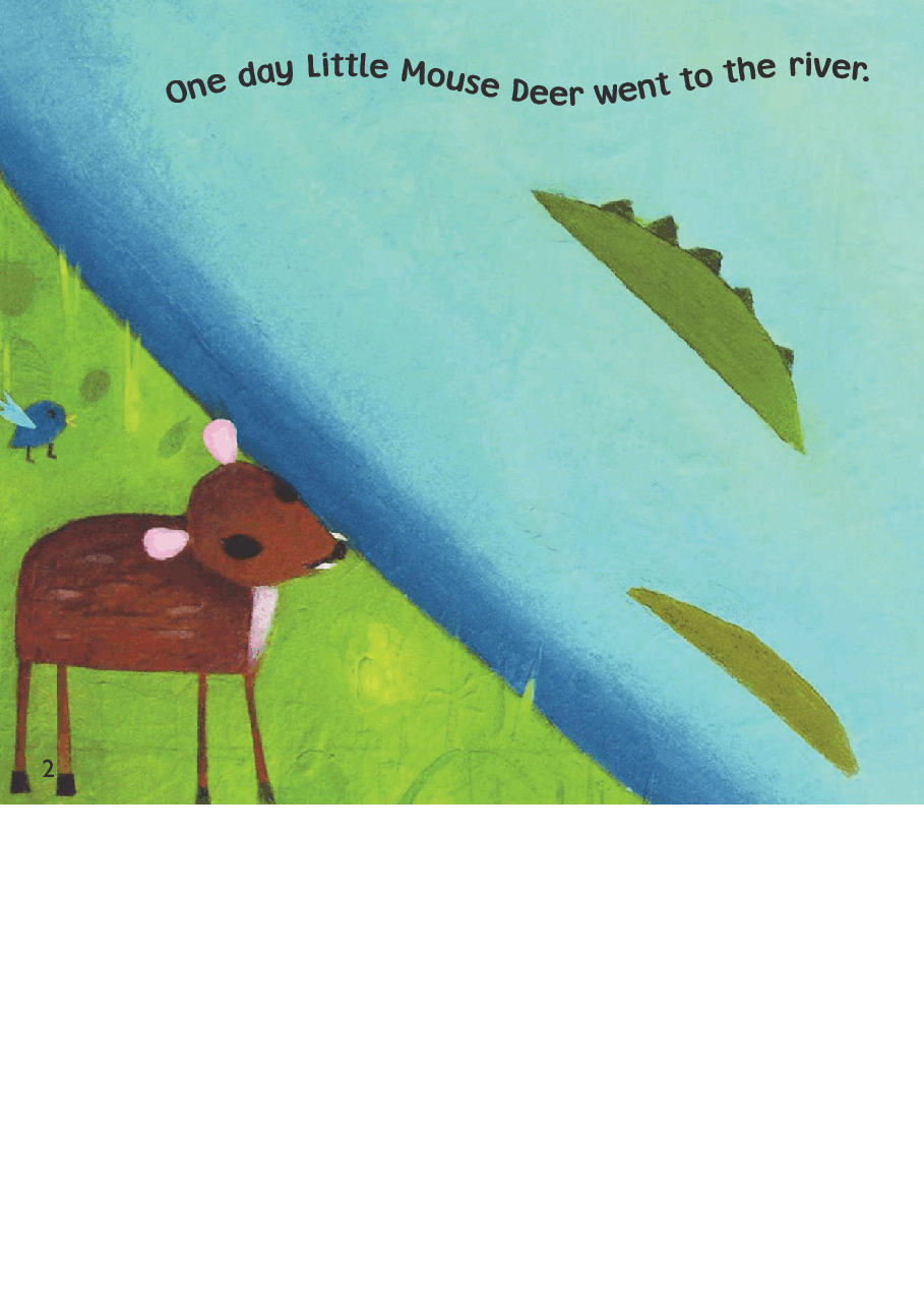 牛津阅读树stage_4的各个系列Little Mouse Deer and the Crocodile.pdf,第4页预览