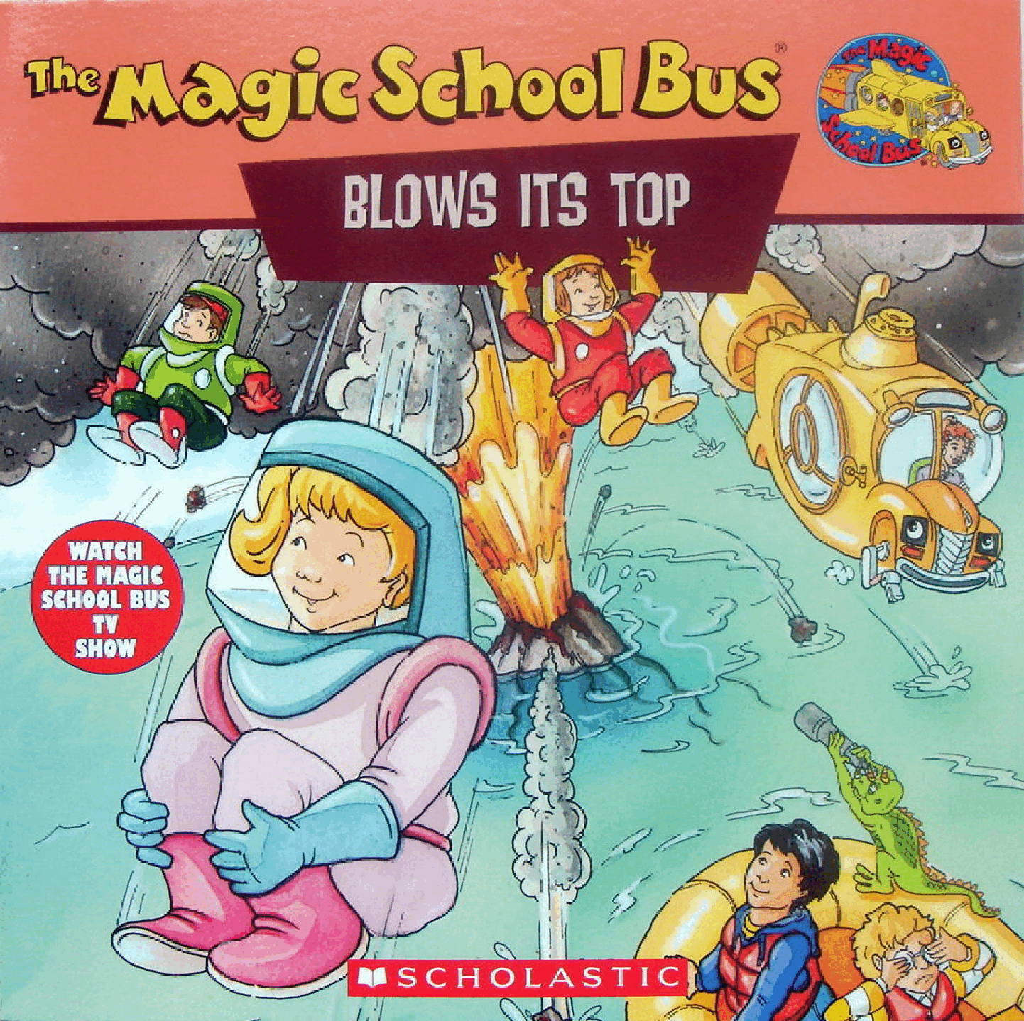 神奇校车绘本系列Blows Its Top.pdf,第1页预览