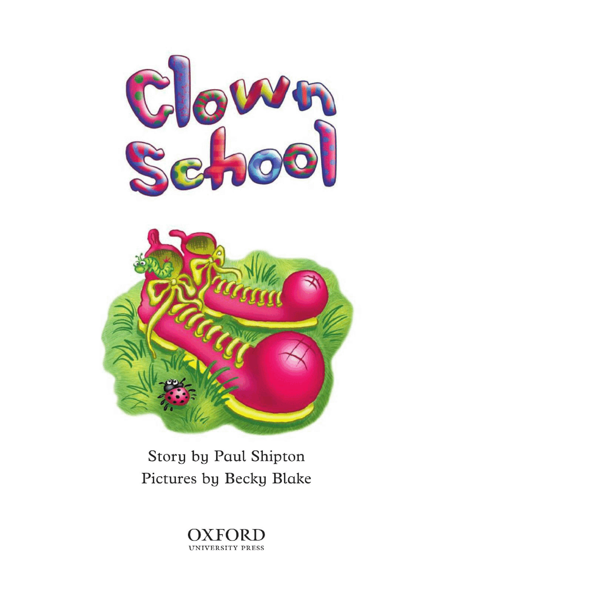 牛津阅读树stage_10的各个系列Clown School.pdf,第3页预览