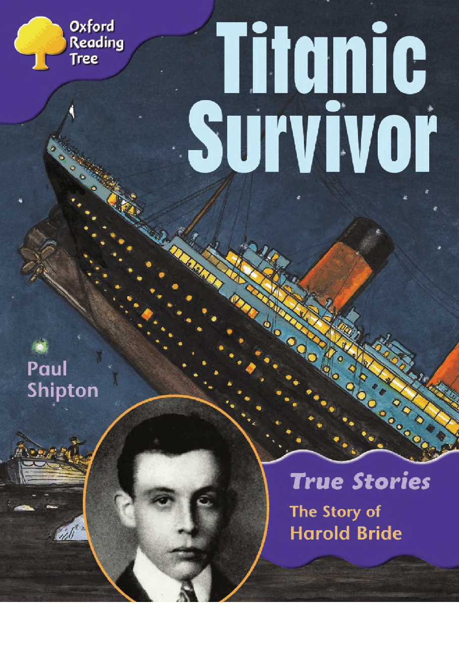牛津阅读树stage_10-11的true_stories系列Titanic_Survivor.pdf,第1页预览