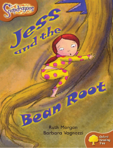 牛津阅读树stage_8的各个系列2-6Jess_and_the_Bean_Root.pdf,第1页预览