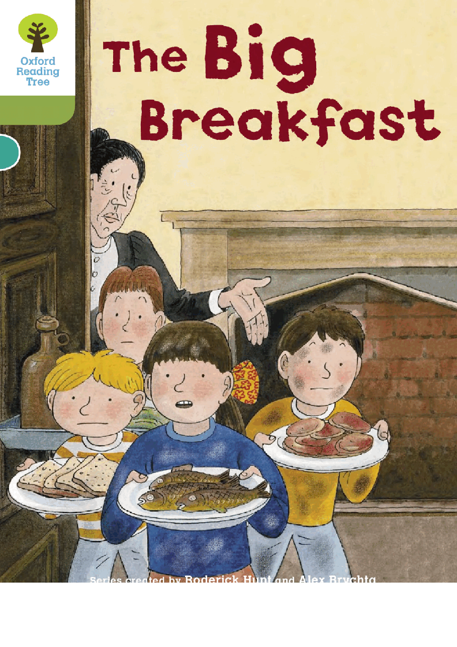 牛津阅读树stage_7的各个系列74 The Big Breakfast.pdf,第1页预览