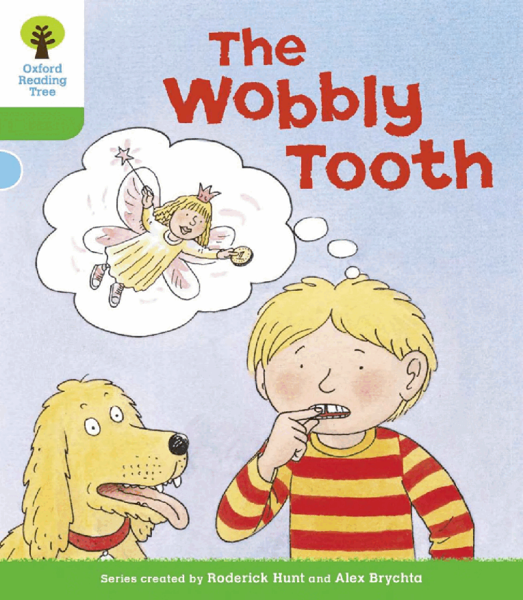 牛津阅读树stage_2的各个系列The Wobbly Tooth.pdf,第1页预览