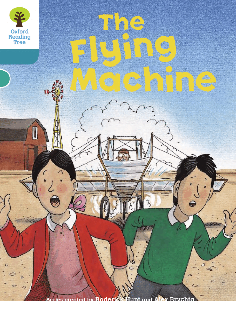 牛津阅读树stage_9的各个系列93 The Flying Machine.pdf,第1页预览