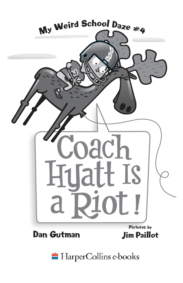 疯狂学校系列My Weird School Daze #4 - Coach Hyatt Is a Riot.pdf，第2页预览