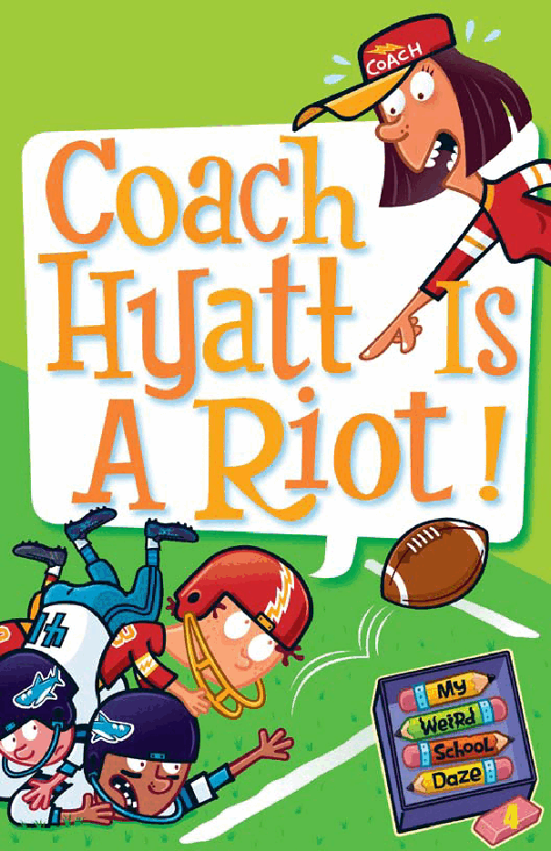 疯狂学校系列My Weird School Daze #4 - Coach Hyatt Is a Riot.pdf，第1页预览