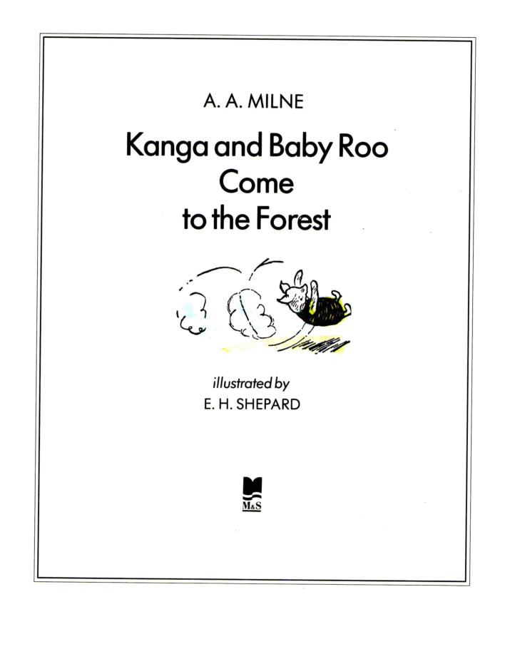 Winnie-the-Pooh 3 Kanga and Baby Roo come to the forest.pdf,第4页预览