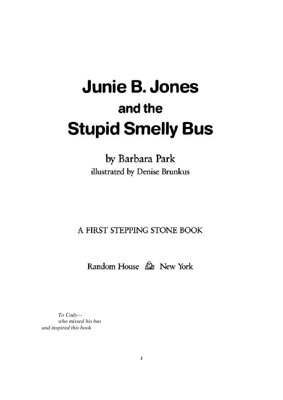 01 Junie B. Jones and the Stupid Smelly Bus文字版清晰.pdf,第2页预览