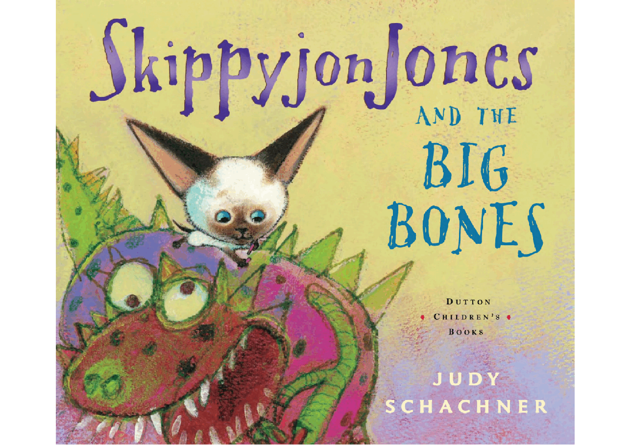 跳跳猫系列7本绘本Skippyjon_Jones-_and_the_Big_Bones.pdf,第3页预览