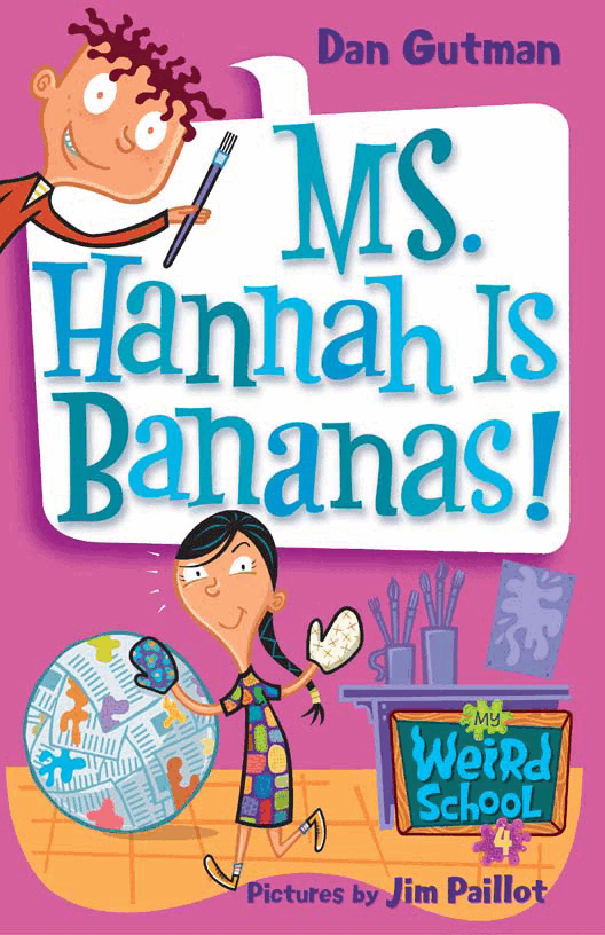 疯狂学校系列04 - Ms. Hannah Is Bananas.pdf,第1页预览