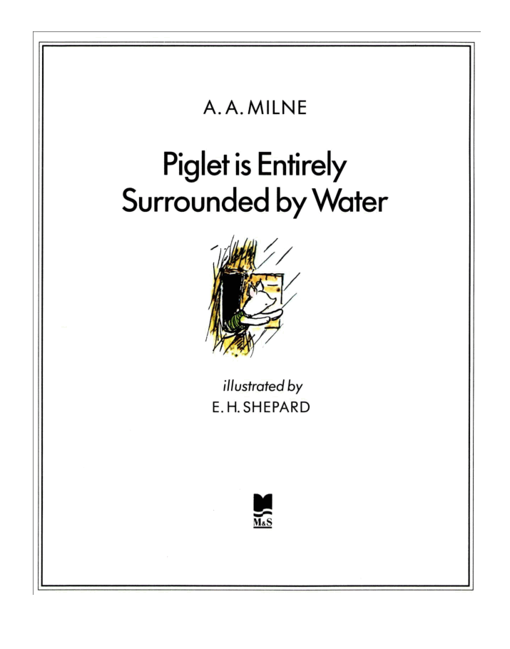 Winnie-the-Pooh 4 Piglet is Entirely Surrounded by Water.pdf,第4页预览