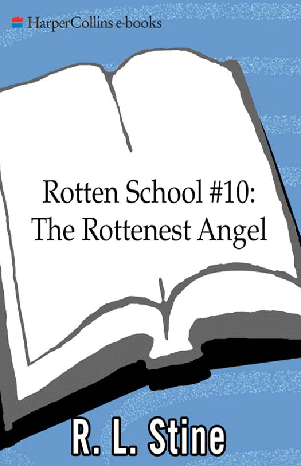 启蒙阅读英文绘本The Rottenest Angel (Rotten School, No. 10) .pdf,第1页预览