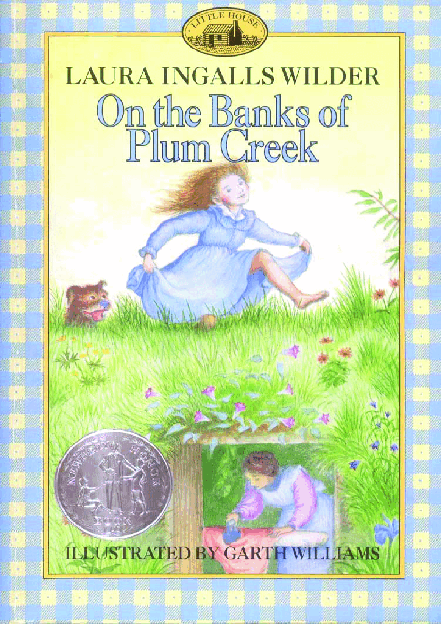 小木屋系列英文绘本04-On the Banks of Plum Creek.pdf，第1页预览