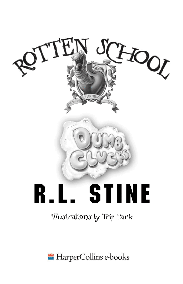 启蒙阅读英文绘本Dumb Clucks (Rotten School, No. 16) .pdf,第3页预览
